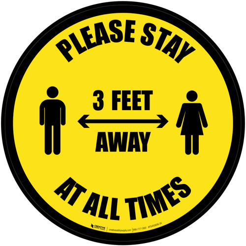 Please Stay 3 Feet Away At All Times With Icon Border - Circular - Floor Sign