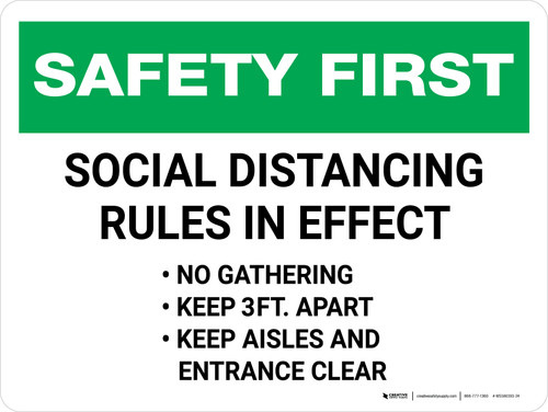 Safety First: Social Distancing Rules In Effect 3ft Landscape - Wall Sign