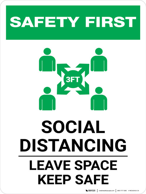 Safety First: Social Distancing Leave Space Keep Safe with 3ft Icon Portrait - Wall Sign