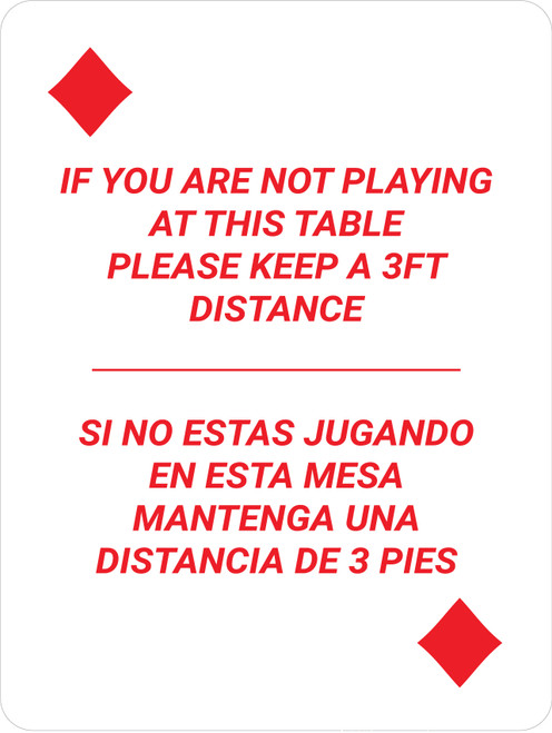 If You Are Not Playing at Table - Please Keep 3ft Distance Bilingual Spanish Portrait Diamond Playing Card - Wall Sign
