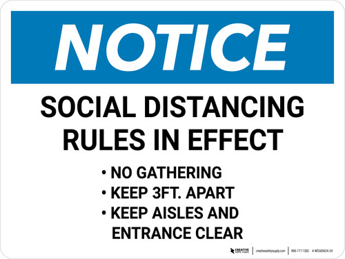 Notice: Social Distancing Rules in Effect 3ft Landscape - Wall Sign