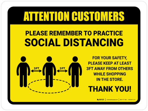 Attention: Customers Remember Social Distancing with 3ft Icon Landscape - Wall Sign