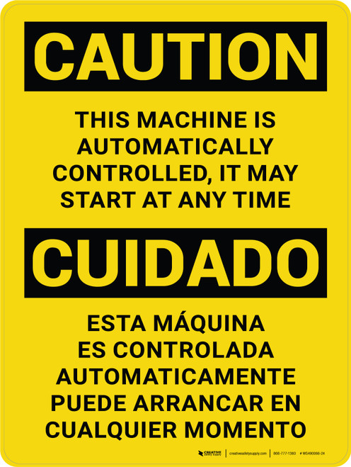 Caution: This Equipment Is Automatically Controlled It May Start At Any Time Bilingual Spanish Portrait - Wall Sign