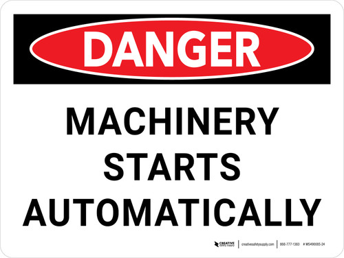 Danger: Machinery Starts Automatically Landscape - Wall Sign