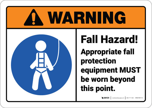 Warning: Fall Hazard Wear Appropriate PPE ANSI - Wall Sign