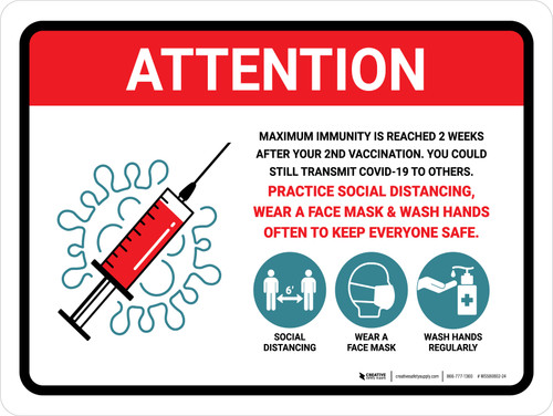 Attention: Covid-19 Vaccinations Max Immunity Is Reached 2 Weeks After 2nd Vaccination Landscape - Wall Sign