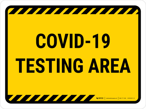 Covid-19 Testing Area Yellow Landscape - Wall Sign