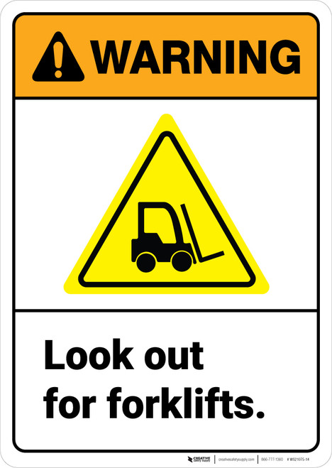 Warning: Look Out For Forklifts ANSI - Wall Sign