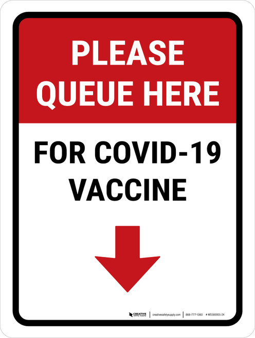 Covid-19 Vaccine Please Queue Portrait - Wall Sign