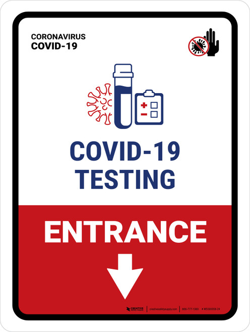 Covid-19 Testing Entrance With Icon Down Arrow Portrait - Wall Sign