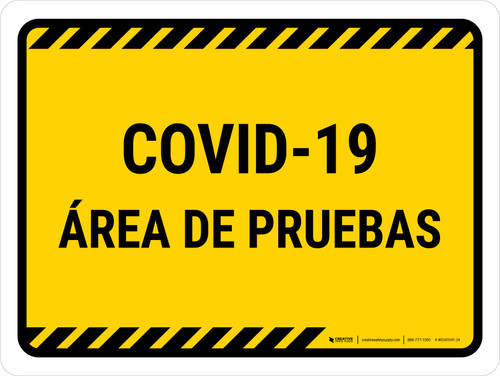 Covid-19 Testing Area Yellow Spanish Landscape - Wall Sign