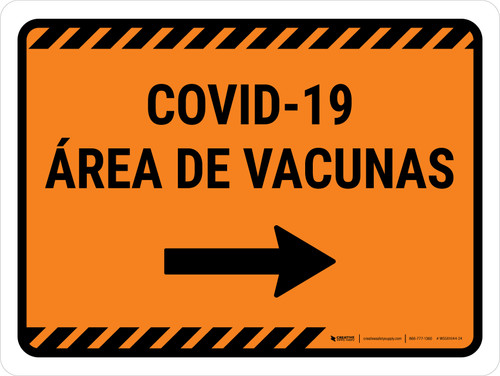 Covid-19 Vaccine Area Orange Right Arrow Spanish Landscape - Wall Sign