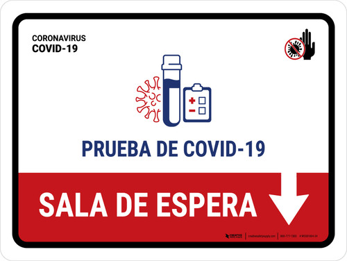 Covid-19 Testing Waiting Area With Icon Down Arrow Spanish Landscape - Wall Sign