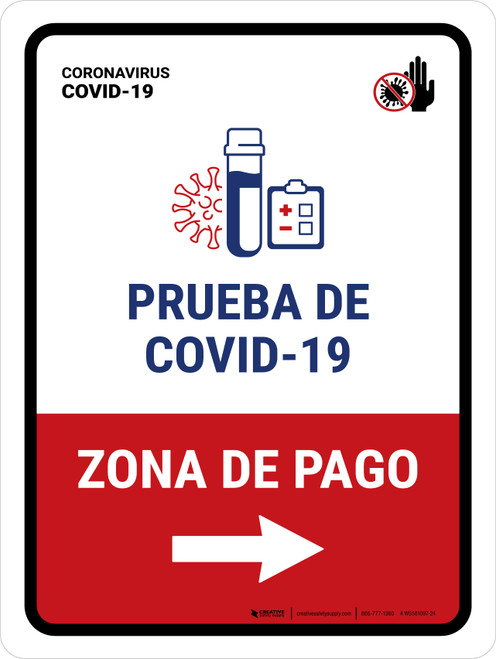Covid-19 Testing Payment Area With Icon Right Arrow Spanish Portrait - Wall Sign