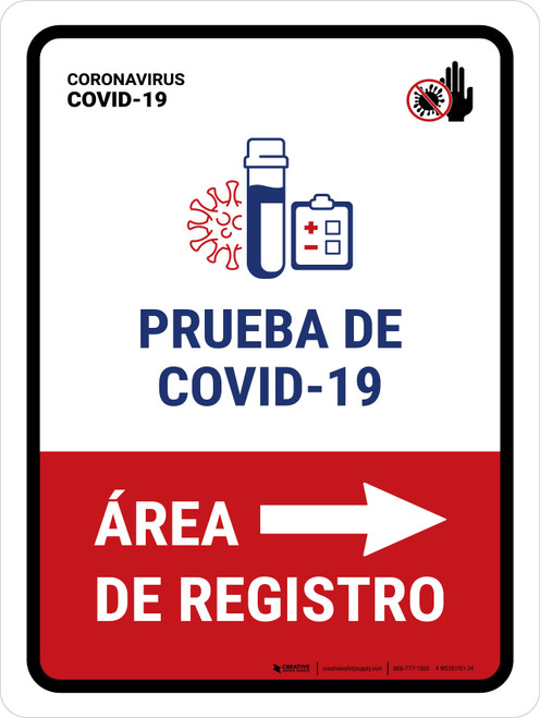 Covid-19 Testing Registration Area With Icon Right Arrow Spanish Portrait - Wall Sign