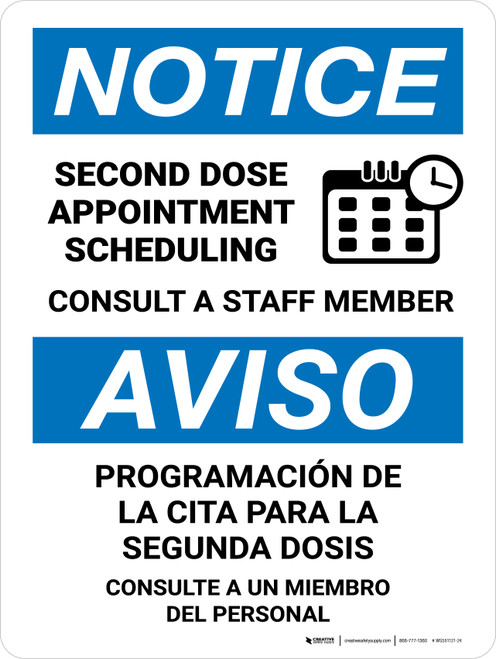 Notice: Second Dose Appointment Scheduling Consult A Staff Member Bilingual Spanish Portrait - Wall Sign
