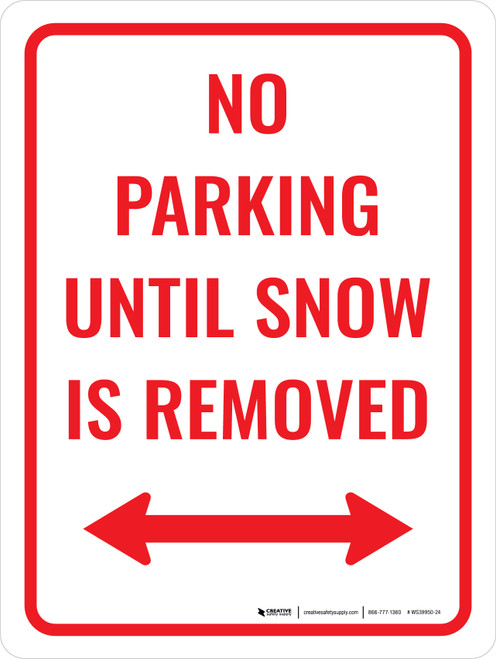 No Parking Until Snow Removed Portrait - Wall Sign