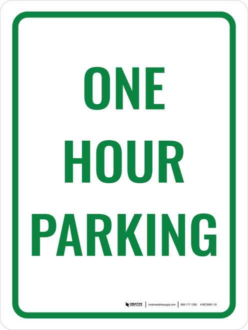 One Hour Parking Portrait - Wall Sign