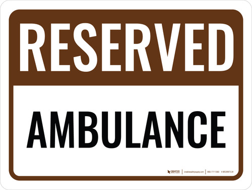 Reserved Ambulance Landscape - Wall Sign