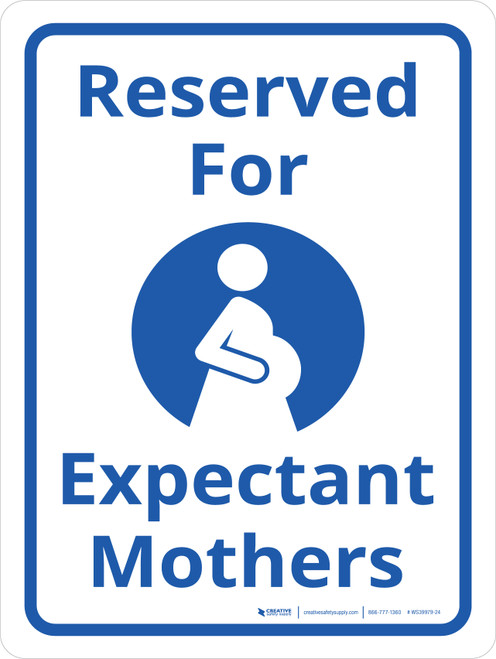 Reserved Expectant Mothers - Wall Sign
