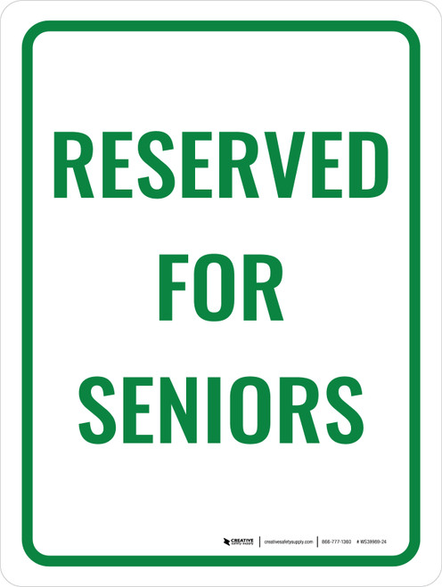Reserved For Seniors Portrait - Wall Sign