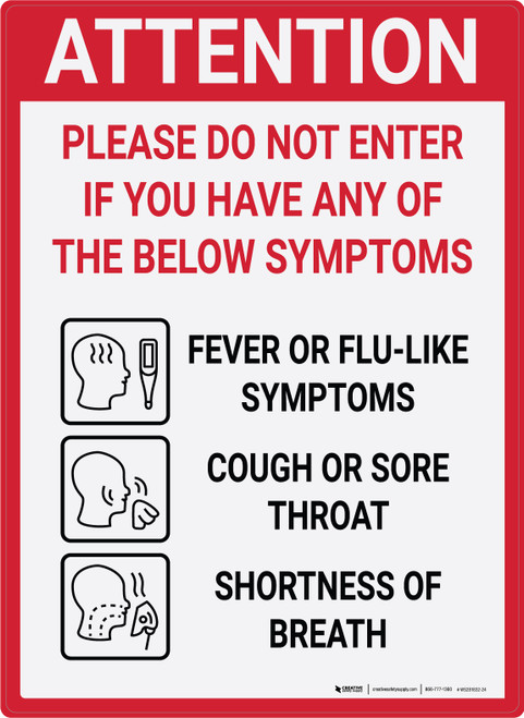 Attention - Please Do Not Enter If You Have Any Of The Below Symptoms - Wall Sign