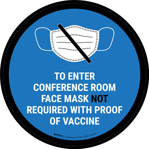 Face Mask Not Required with Proof of Vaccine To Enter Conference Room with Icon Blue Circular - Floor Sign