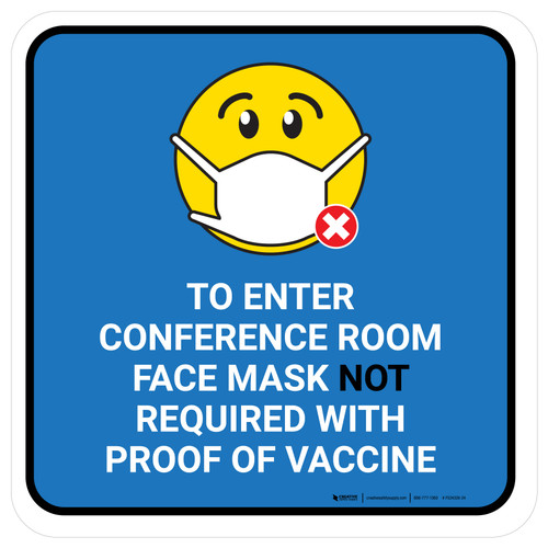 Face Mask Not Required with Proof of Vaccine To Enter Conference Room with Emoji Blue Square - Floor Sign