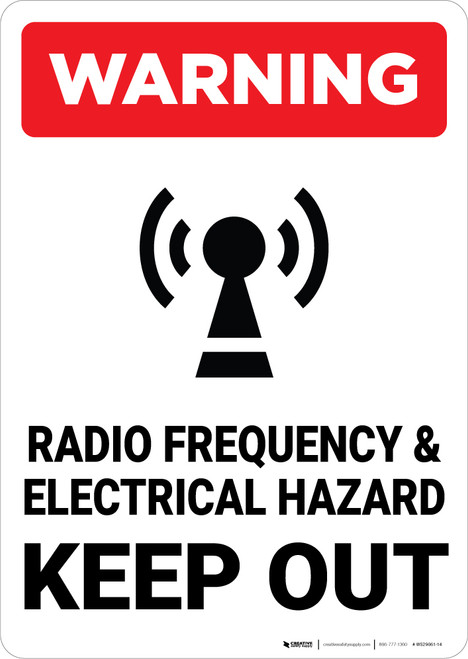 Warning: Radio Frequency and Electrical Hazard - Wall Sign