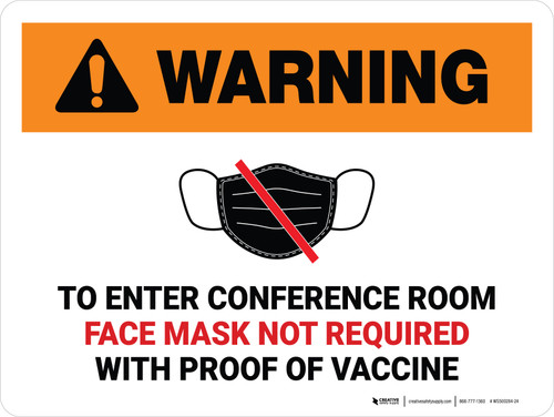 Warning: Face Mask Not Required with Proof of Vaccine To Enter Conference Room with Icon Landscape - Wall Sign