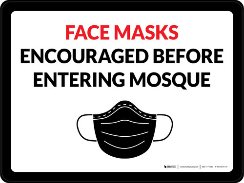 Face Masks Encouraged Before Entering Mosque - Wall Sign