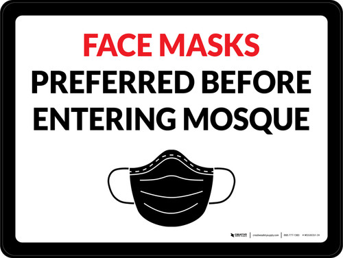 Face Masks Preferred Before Entering Mosque - Wall Sign
