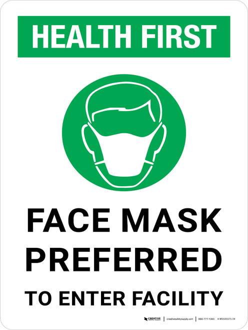 Health First: Face Mask Preferred To Enter Facility Portrait With Icon - Wall Sign