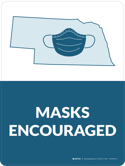Masks Encouraged Nebraska Outline State - Wall Sign