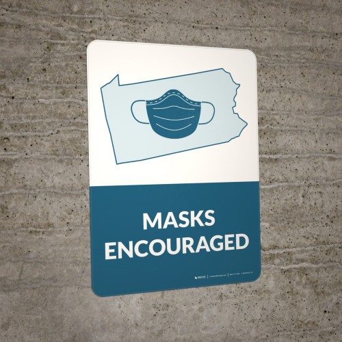 Masks Encouraged Pennsylvania State Outline Wall Sign