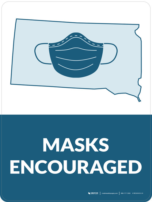 Masks Encouraged South Dakota State Outline - Wall Sign