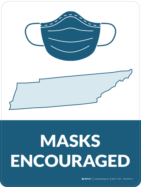 Masks Encouraged Tennessee State Outline - Wall Sign