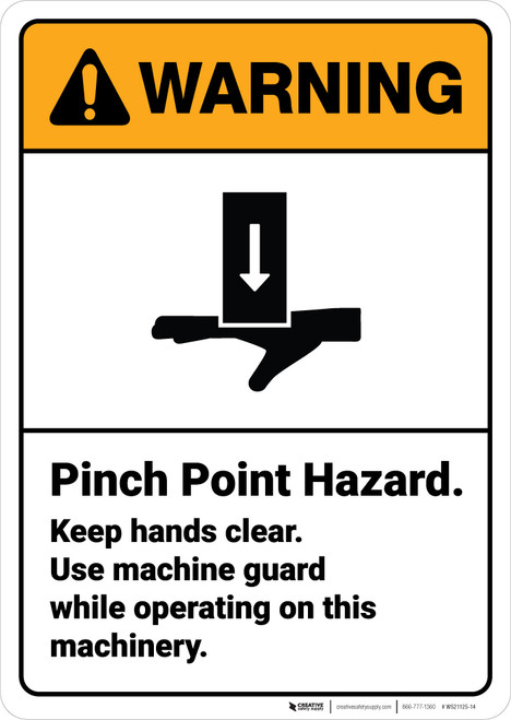 Warning: Pinch Point Hazard Keep Hands Clear - Wall Sign