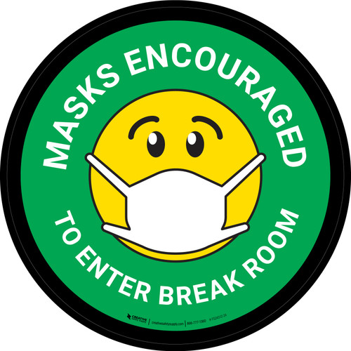 Masks Encouraged To Enter Break Room Round Green Circular - Floor Sign