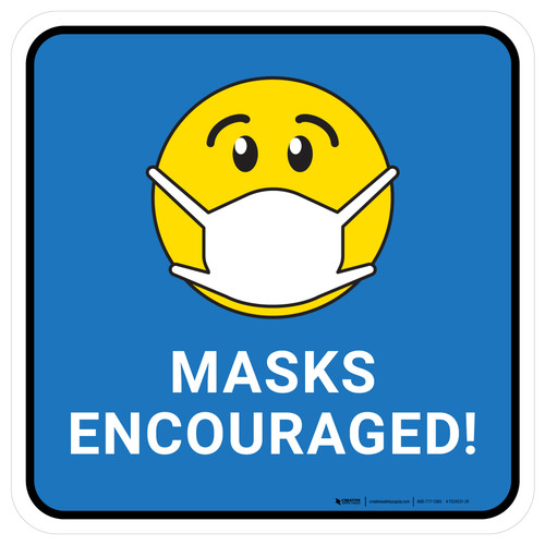 Masks Encouraged! Blue Blue - Floor Sign