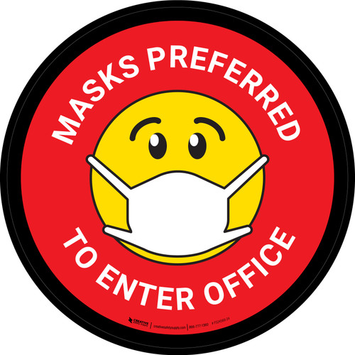Masks Preferred To Enter Office Red Round - Floor Sign