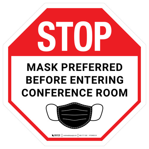 Stop: Mask Preferred Before Entering Conference Room - Floor Sign