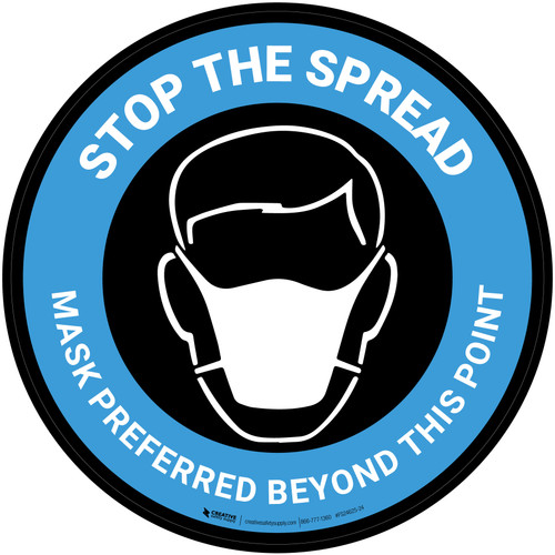 Stop The Spread Mask Preferred Beyond This Point Blue - Floor Sign