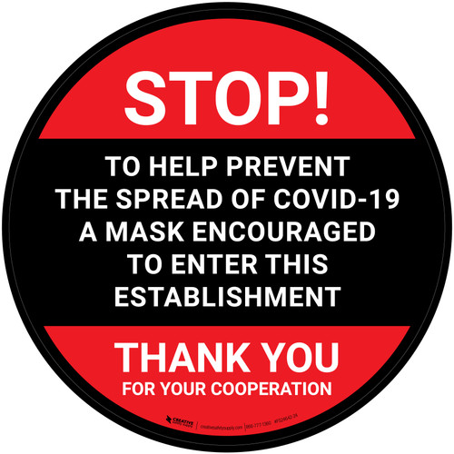 Stop: To Help Prevent The Spread Of Covid-19 A Mask Encouraged To Enter This Establishment Red/Black - Floor Sign