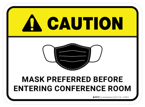 Caution: Mask Preferred Before Entering Conference Room Rectangular - Floor Sign
