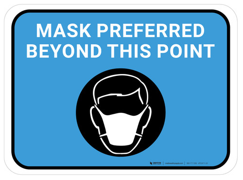 Mask Preferred Beyond This Point Blue Rectangular - Floor Sign