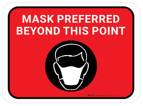 Mask Preferred Beyond This Point Red Rectangular - Floor Sign