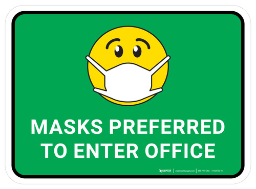Masks Preferred To Enter Office Green With Emoticon Rectangular - Floor Sign