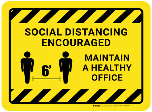 Social Distancing Encouraged Maintain A Healthy Office Rectangular - Floor Sign
