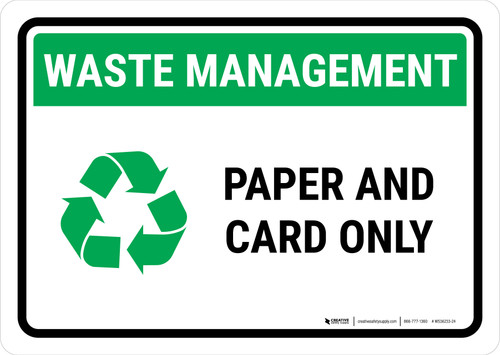 Waste Management: Recycle Paper and card Landscape - Wall Sign